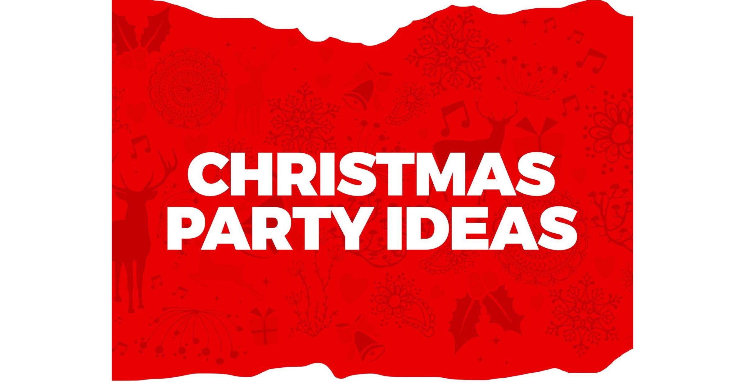 Work Christmas Party Ideas – Lots of Activities