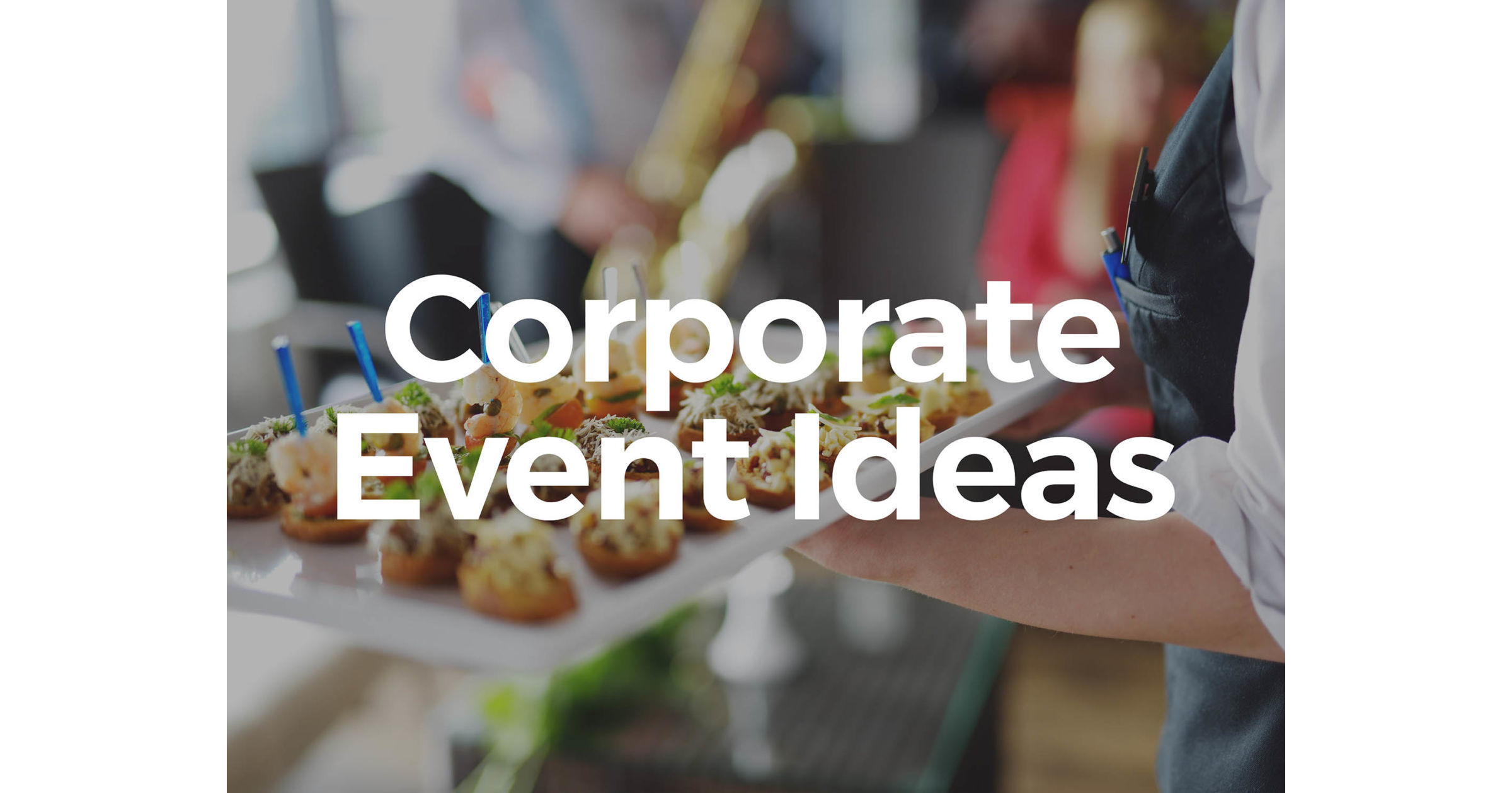 corporate-event-ideas-company-fun-days-awards-venues