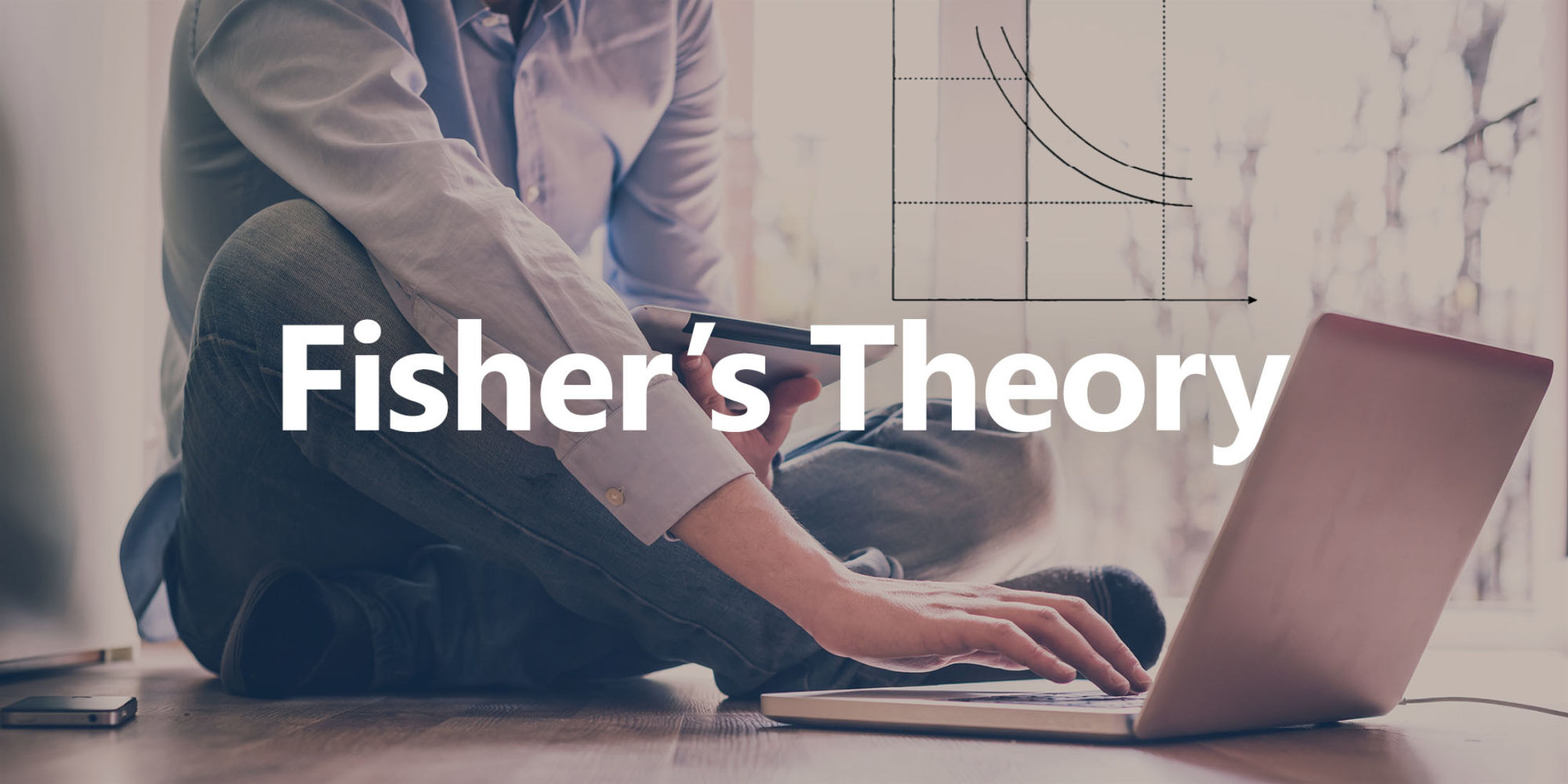 Fisher's Theory