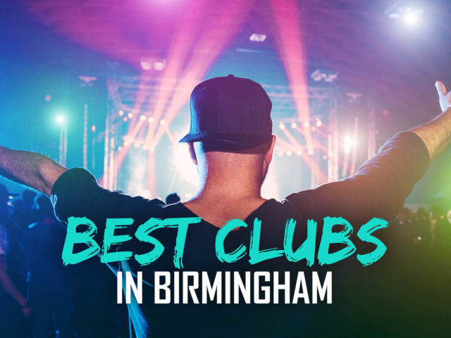 Best Clubs in Birmingham