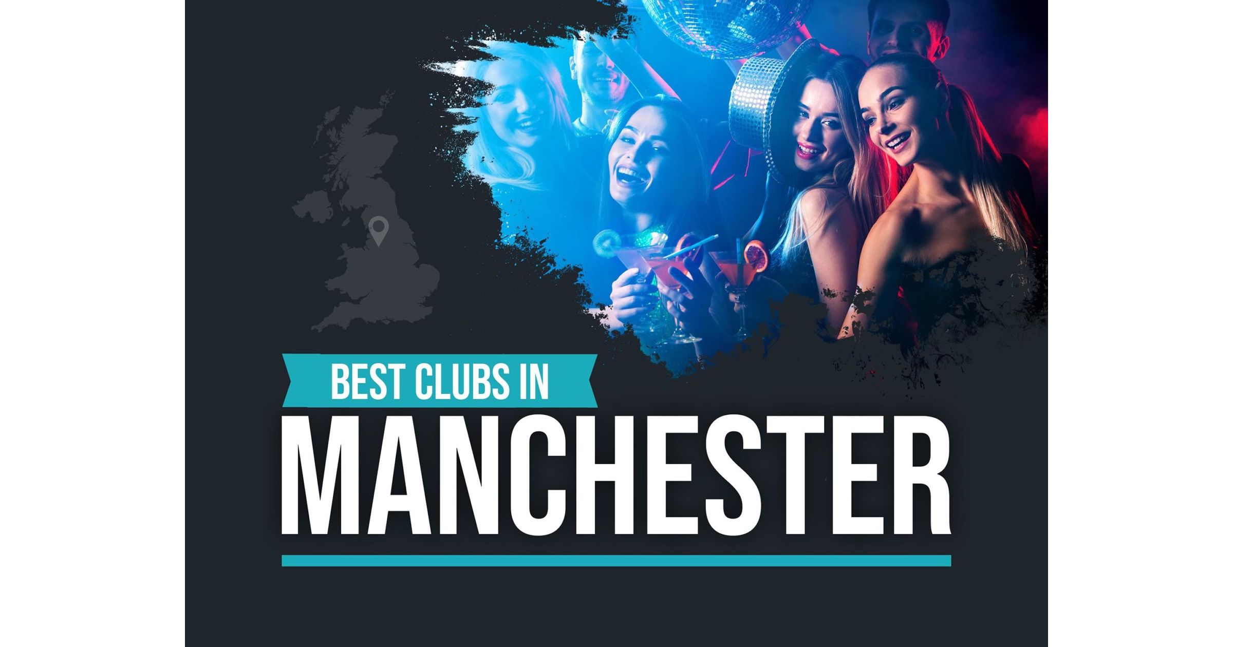 Best Clubs In Manchester- Enjoy Manchester