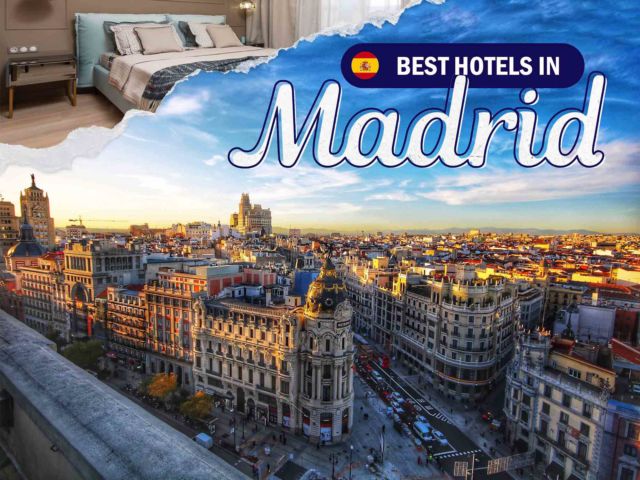 Best Hotels in Madrid