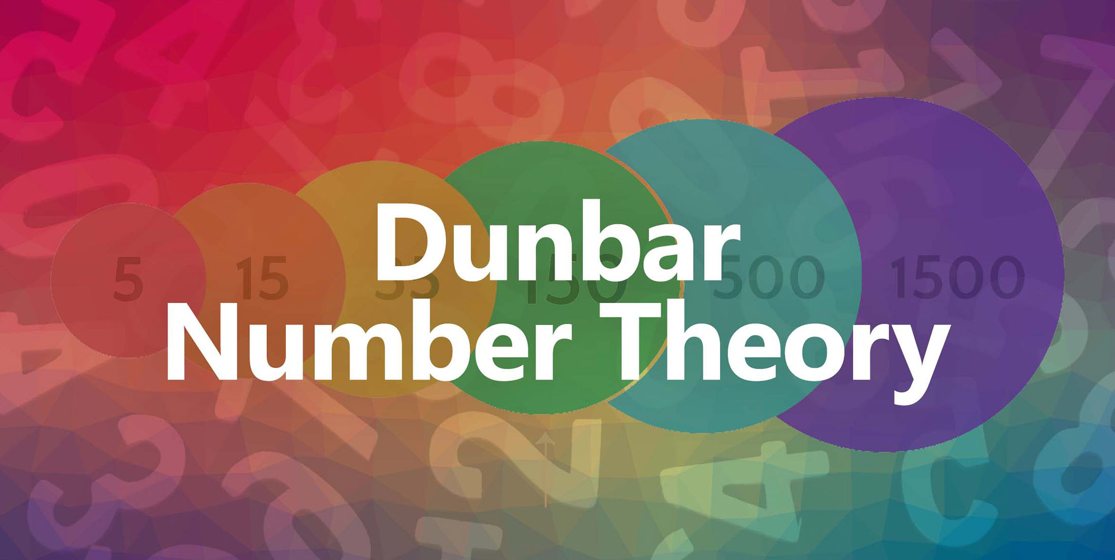 Dunbar Number Theory