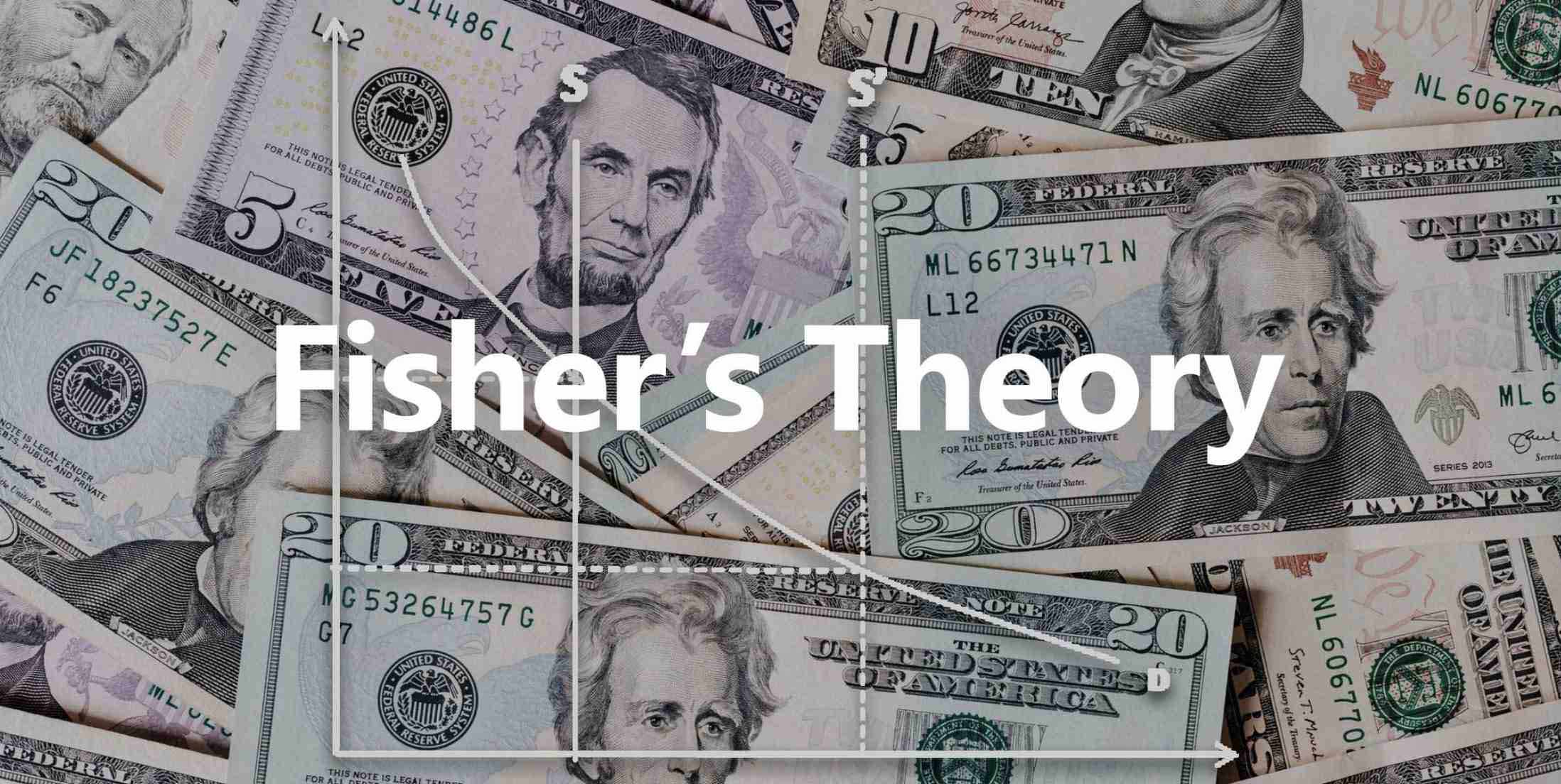 Fisher's Theory