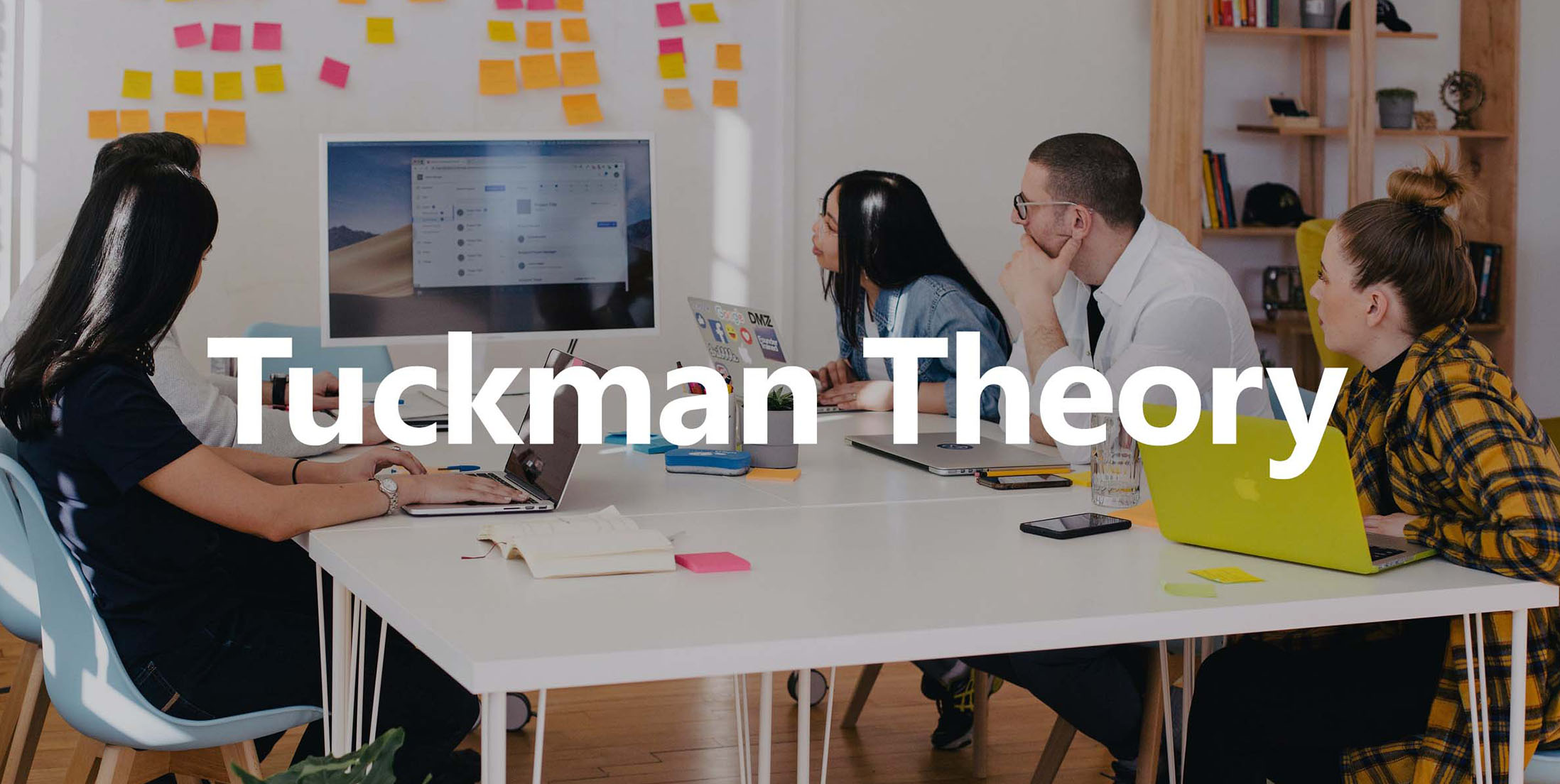 Tuckman Theory