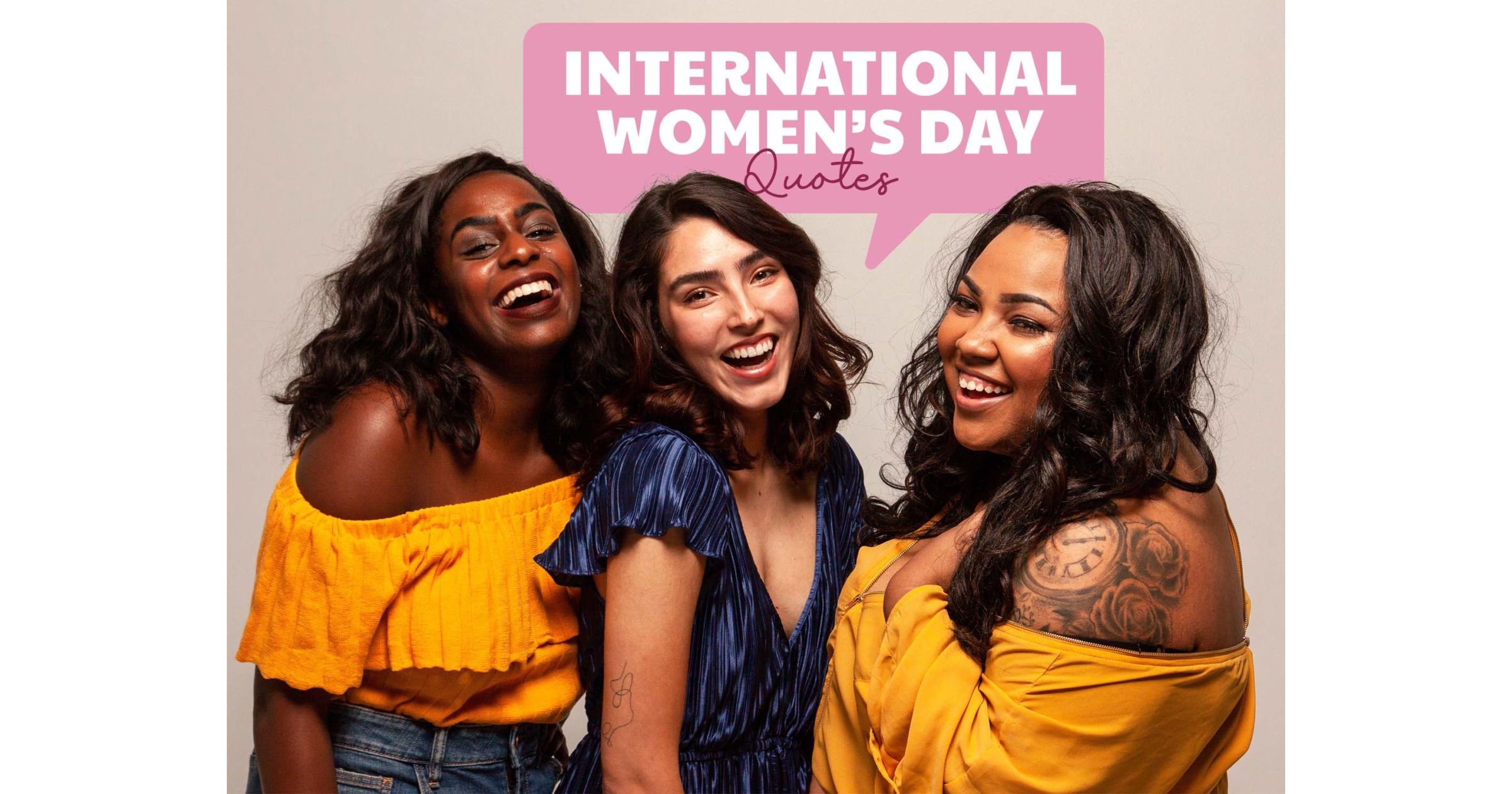 85 Best International Women’s Day Quotes | Funktion Events