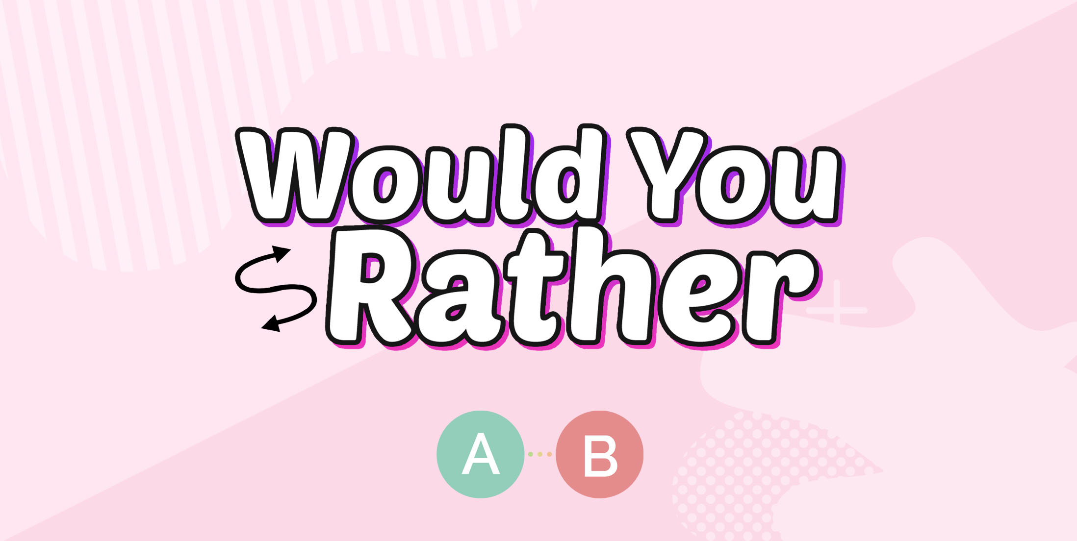 best would you rather